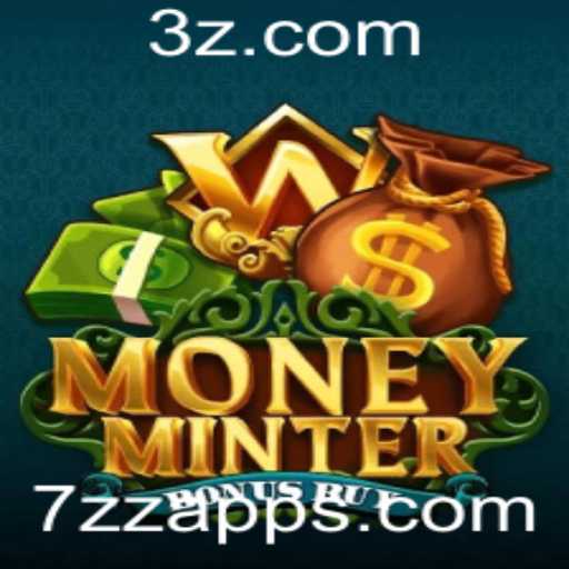 Descubra o Fascinante Mundo de MoneyMinterBonusBuy no Universo 7zz App
